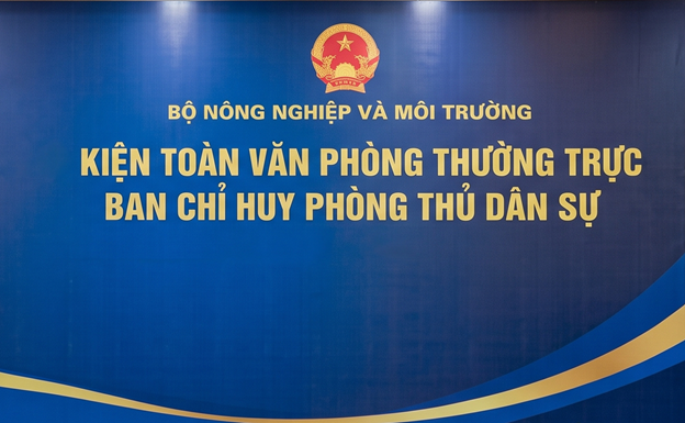 Bộ Nông nghiệp và Môi trường kiện toàn Văn phòng thường trực Ban Chỉ huy Phòng thủ dân sự