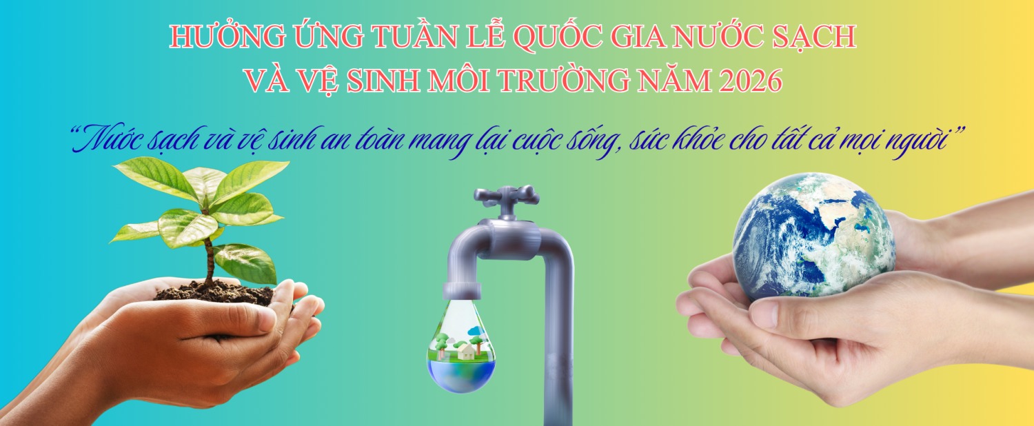 Hưởng ứng Tuần lễ quốc gia nước sạch và vệ sinh môi trường